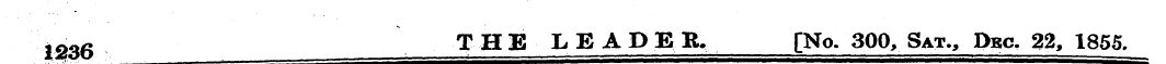 1236 THE LEADEB. [No. 300, Sat., Dec. 22...