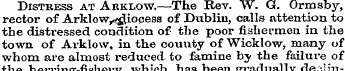Distress at Aeklow.—The Rev. W. G. Ormsb...