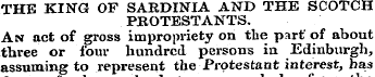 THE KING OF SARDINIA AND THE SCOTCH PROT...