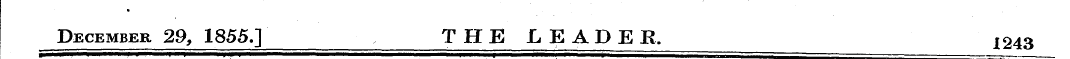 December 29, 1855.] THE LEADER. I243