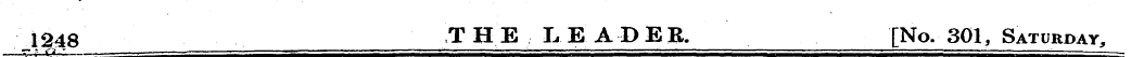 1248 THE LEADER. [No. 301, Saturday,