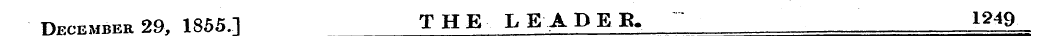 December 29, 1855.] T HE. LEADEB., 1^9