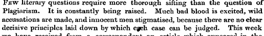 Few literary questions require more thor...