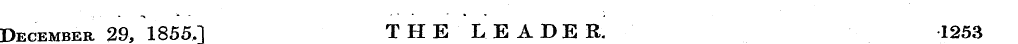 December 29, 1855,1 T H E L E A D E R. 1...