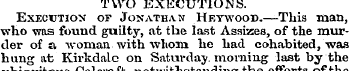 TWO EXECUTIONS. Execution of Jonathan He...