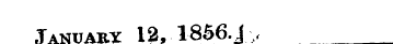 January 12, 1856.J >