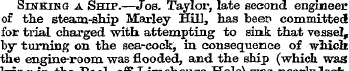 Sinkih g a Ship.—Jos. Taylor, late seeon...