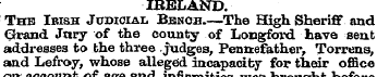 IRELAND. The Ibish Judicial Bbnob.—The H...