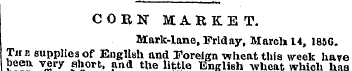 CORN MARKET. Mark-lane, Friday, March 14...