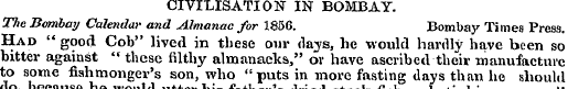 CIVILISATION IN BOMBAY. Tfie Bombay Cale...