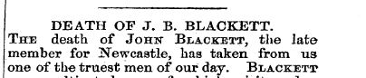 DEATH OF J. B. BLACKETT. The death of Jo...