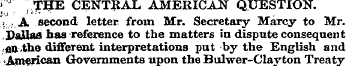 ; THE CENTRAL AMERICAN QUESTION. V,;.A s...