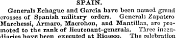 SPAIN. Generals Echague and Garcia have ...