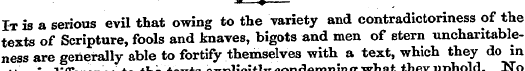 j» —? It is a serious evil that owing to...