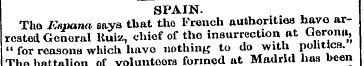 SPAIN. Tho Espana says that tho French a...