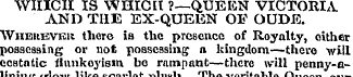 WHICH IS WHICH ?—QUEKN VICTORIA AND THE ...