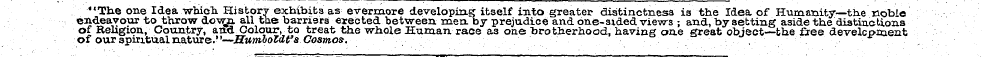 "The one Idea whica History exhibits as ...