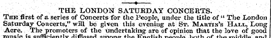 THE LONDON SATURDAY CONCERTS. The first ...