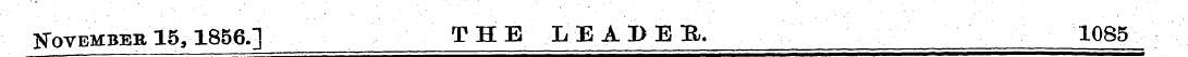 November 15,1856.] T H E L E A P E B. 10...