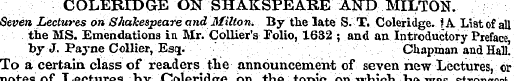 COLERIDGE ON SHAKSPEARE ANT) MILTON. Sev...