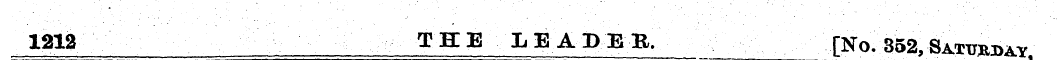 1212 T-HIE LEADER, [No. 352, Sa.tTO d^