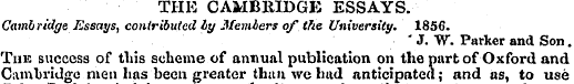 THE CAMBRIDGE ESSAYS. Camb ridge Essays,...