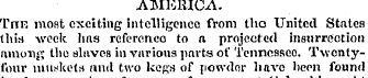 AMERICA. Tnn most exciting intelligence ...