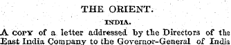 THE ORIENT. ISTDIA. A copy of a letter a...