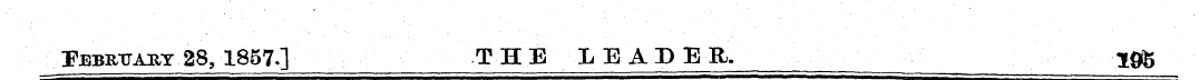 _ Pebrtjauy 28, 1857.] THE LEADER. 1&5