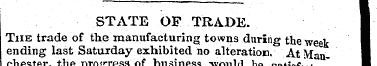 : STATE OF TRADE. I The trade of the man...