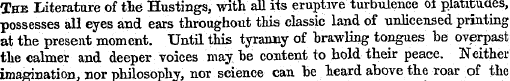 The Literature of the Hustings, with all...