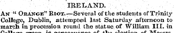 IRELAND. An" Orange" Riot.—Several of th...