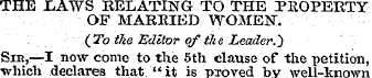 THE .LAWS RELATING TO THE PROPERTY OF MA...