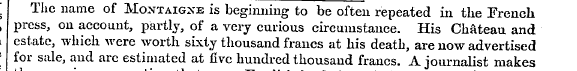 ; The name of Montaigne is beginning to ...