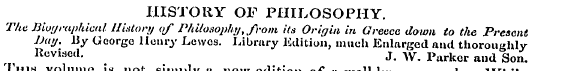 HISTORY OF PHILOSOPHY. The Jiiwjraphicnl...
