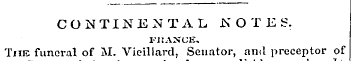 CONTINENTAL NOTES. I'lIAXCE. The funeral...