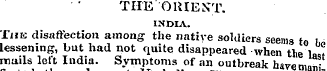 THE ORIENT. INDIA. The disaffection amon...