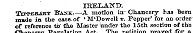 IRELAND. Tjppbbxrt B"AKK.—A motion in' C...