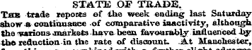STATIC OF TRADE. Thb trade reports ef th...
