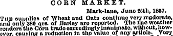 CORN MARKET. Mark-lane, Juno 20tli, 1857...