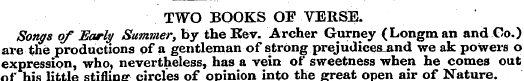 TWO BOOKS OF VERSE. Songs of Early Summe...