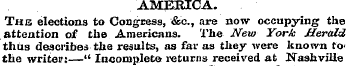 AMERICA. The elections to Congress, &c, ...