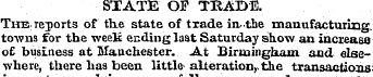 STATE OF TRADE. The reports of the state...