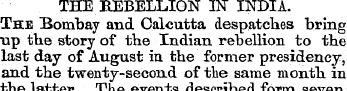 THE REBELLION IN" INDIA. The Bombay and ...