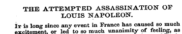 THE ATTEMPTED ASSASSINATION OF LOUIS NAP...