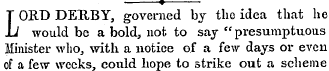 ? T ORD DEUBY, governed by the idea that...