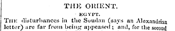 THE ORIENT. KGYPT. Tin-: disturbances in...