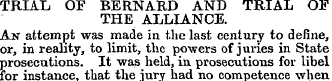 TRIAL OF BERNARD AND TRIAL OF THE ALLIAN...