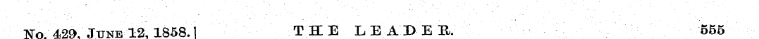 No. 429, June 12, 1858.J TH E L BADE H. ...
