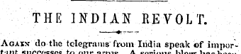 THE INDIAN REVOLT. Again dp the telegram...